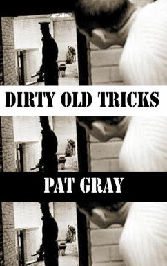 Dirty Old Tricks - Gray, Pat