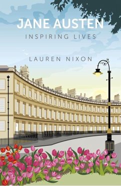 Jane Austen: Inspiring Lives - Nixon, Lauren