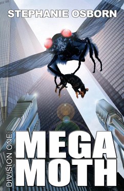 Mega Moth - Osborn, Stephanie