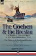 The Goeben & the Breslau - Bild 1