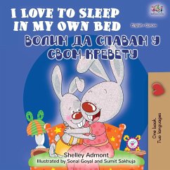 I Love to Sleep in My Own Bed (English Serbian Bilingual Book - Cyrillic alphabet) - Admont, Shelley; Books, Kidkiddos