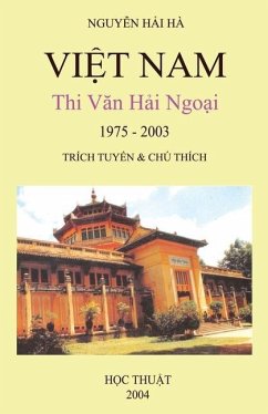 Việt Nam Thi Văn Hải Ngoại (1975-2003) - Nguyen, Hai Ha