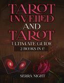 Tarot Unveiled AND Tarot Ultimate Guide