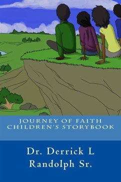 Journey of Faith Children's Storybook - Randolph, Derrick L.