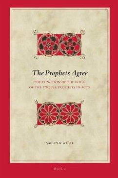 The Prophets Agree - W White, Aaron