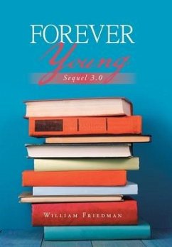 Forever Young - Friedman, William