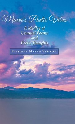 Maeve's Poetic Vibes - Vernon, Elisient Maeve