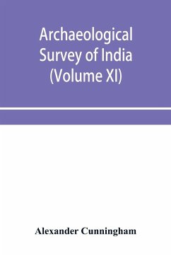 Archaeological Survey of India - Cunningham, Alexander