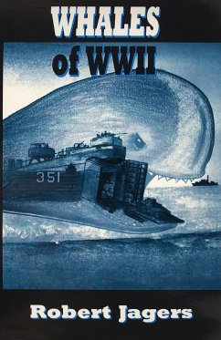 Whales of WWII - Jagers, Robert