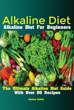 Alkaline Diet - Andrew, Kelvin