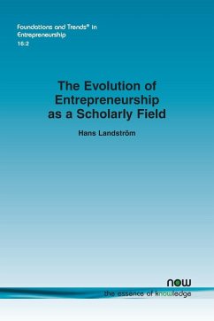 The Evolution of Entrepreneurship as a Scholarly Field - Landström, Hans