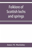 Folklore of Scottish lochs and springs