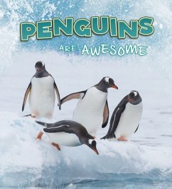 Penguins Are Awesome - Jaycox, Jaclyn