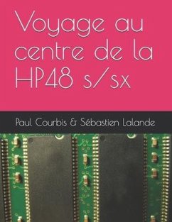 Voyage au centre de la HP48 s/sx - Lalande, Sébastien; Courbis, Paul