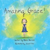 Amazing Grace!