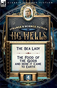 The Collected Strange & Science Fiction of H. G. Wells