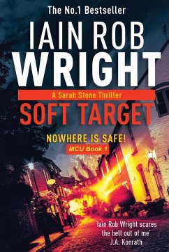 Soft Target - Major Crimes Unit Book 1 LARGE PRINT - Wright, Iain Rob