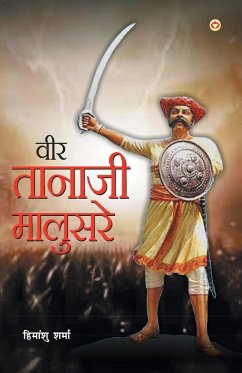 Veer Tanaji Malusare (वीर तानाजी मालुसरे) - Sharma, Himanshu