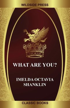 What Are You? - Shanklin, Imelda Octavia