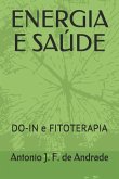 Energia E Saúde: DO-IN e FITOTERAPIA