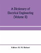 A dictionary of electrical engineering... - Bild 1