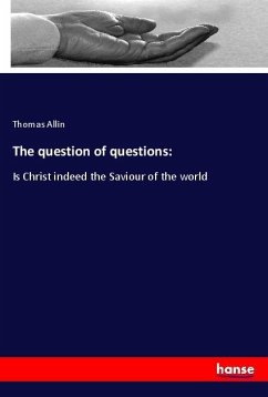 The question of questions: - Allin, Thomas