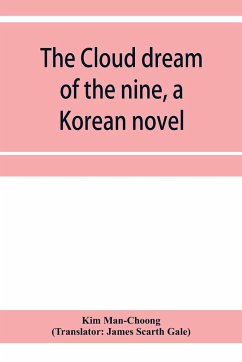 The cloud dream of the nine, a Korean novel - Man-Choong, Kim