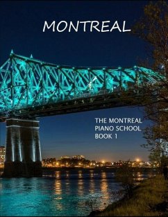 The Montreal Piano School: Book 1 - Stevens, Laird