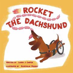 Rocket the Dachsund - Carter, Laura J