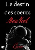 Le destin des soeurs Macneal