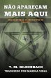 Não Apareçam Mais Aqui - Uma... - Bild 1