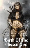 Tales From The Renge: The Prophecy: Birth Of The Chosen One (eBook, ePUB)