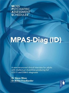 Moss-Pas (Diag Id): A Semi-Structured Clinical Interview for Adults with Intellectual Disabilities Producing Full ICD-11 and Dsm-5 Diagnos - Moss, Steve