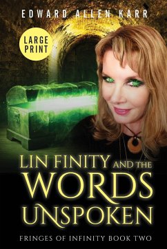 Lin Finity And The Words Unspoken - Karr, Edward Allen