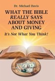 What the Bible Really Says About Money and Giving