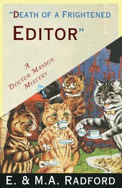 Death of a Frightened Editor - Radford, E. & M. A.