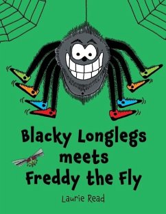 Blacky Longlegs meets Freddy the Fly - Read, Laurie