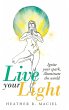 Live Your Light - Bild 1