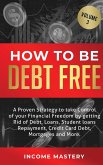How to be Debt Free