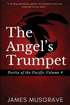 The Angel's Trumpet: Nineteenth Century Legal Mystery and Thriller - Musgrave, James