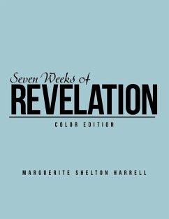 Seven Weeks of Revelation - Harrell, Marguerite Shelton