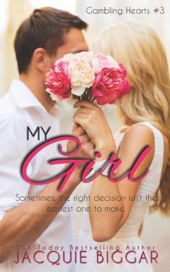 My Girl: Gambling Hearts- Book 3 - Biggar, Jacquie