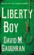 Liberty Boy (The Liberty Series, #1)... - Bild 1