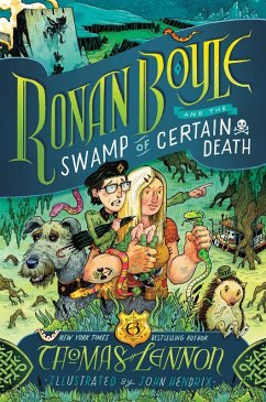 Ronan Boyle and the Swamp of Certain Death (Ronan Boyle #2) (eBook, ePUB) - Lennon, Thomas