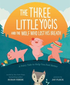 The Three Little Yogis and the Wolf Who Lost His Breath (eBook, ePUB) - Verde, Susan