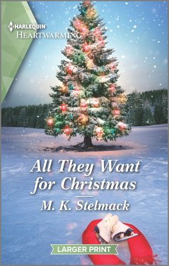 All They Want for Christmas (eBook, ePUB) - Stelmack, M. K.