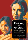 That Way and No Other (eBook, ePUB)