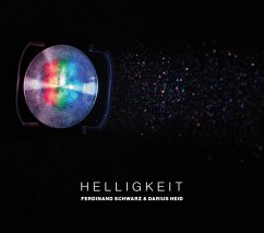 Helligkeit - Schwarz,Ferdinand/Heid,Darius