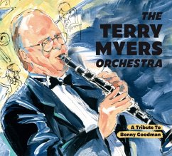 A Tribute To Benny Goodman - Myers,Terry Orchestra