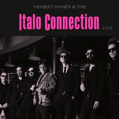 Live (2cd+Dvd) - Pixner,Herbert & The Italo Connection